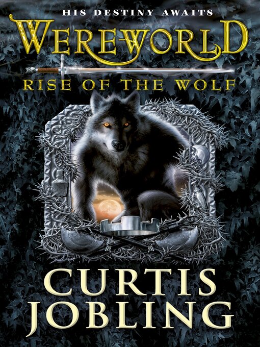 Title details for Wereworld by Curtis Jobling - Available